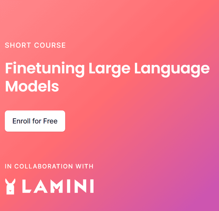 如何微调大语言模型?吴恩达联合LaminiAI最新一个小时短课教会大模型微调!这次是面向中级水平人员~