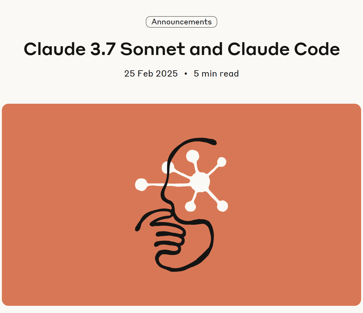 Anthropic发布Claude 3.7 Sonnet大模型,全球最强编程模型再次进步。业界第一个既支持标准输出也支持扩展思考推理双重模式的单一大模型,评测结果超DeepSeek R1,低于Grok3-Beta Reasoning,免费用户可用